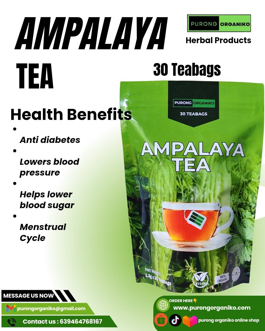 AMPALAYA HERBAL TEA (30 TEABAGS) ALL NATURALS AND ORGANIC / FDA APPROVED / BY PURONG ORGANIKO HERBAL PRODUCTS