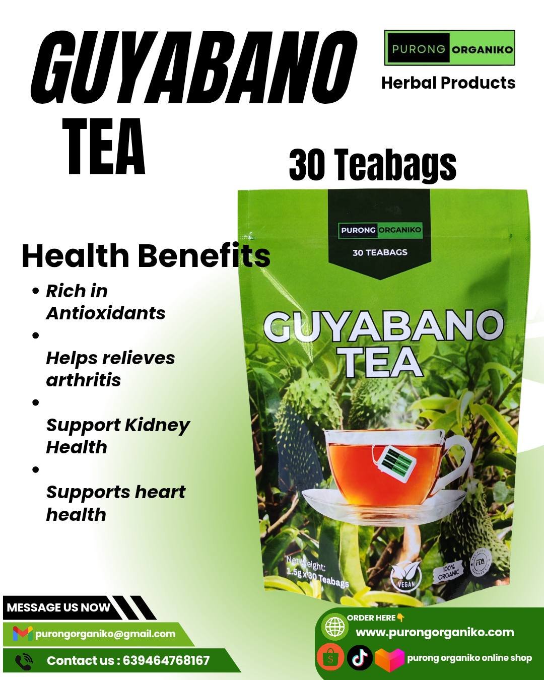 GUYABANO LEAF HERBAL TEA (30 TEABAGS) ALL NATURALS AND ORGANIC / FDA APPROVED / BY PURONG ORGANIKO HERBAL PRODUCTS