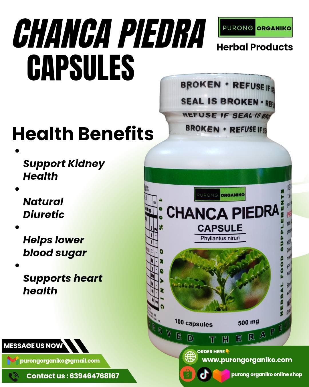 CHANCA PIEDRA CAPSULE (100 Capsules 500mg) ALL NATURALS AND ORGANIC / BY PURONG ORGANIKO HERBAL PRODUCTS