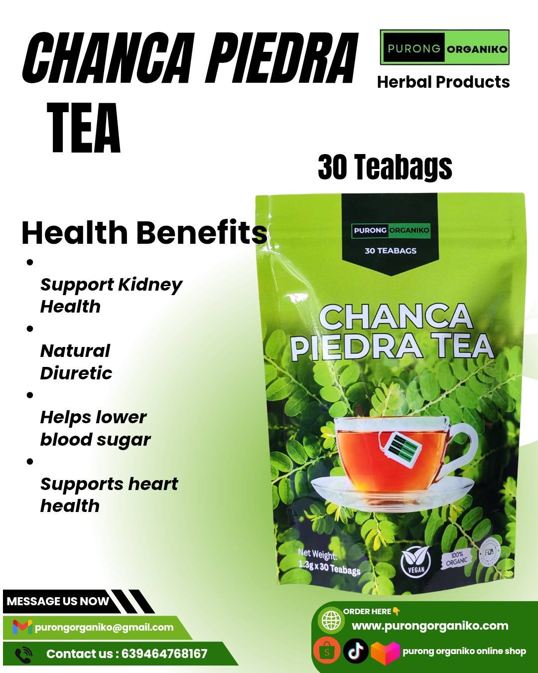 CHANCA PIEDRA TEA (30 Teabags) ALL NATURALS AND ORGANIC / FDA APPROVED / BY PURONG ORGANIKO HERBAL PRODUCTS