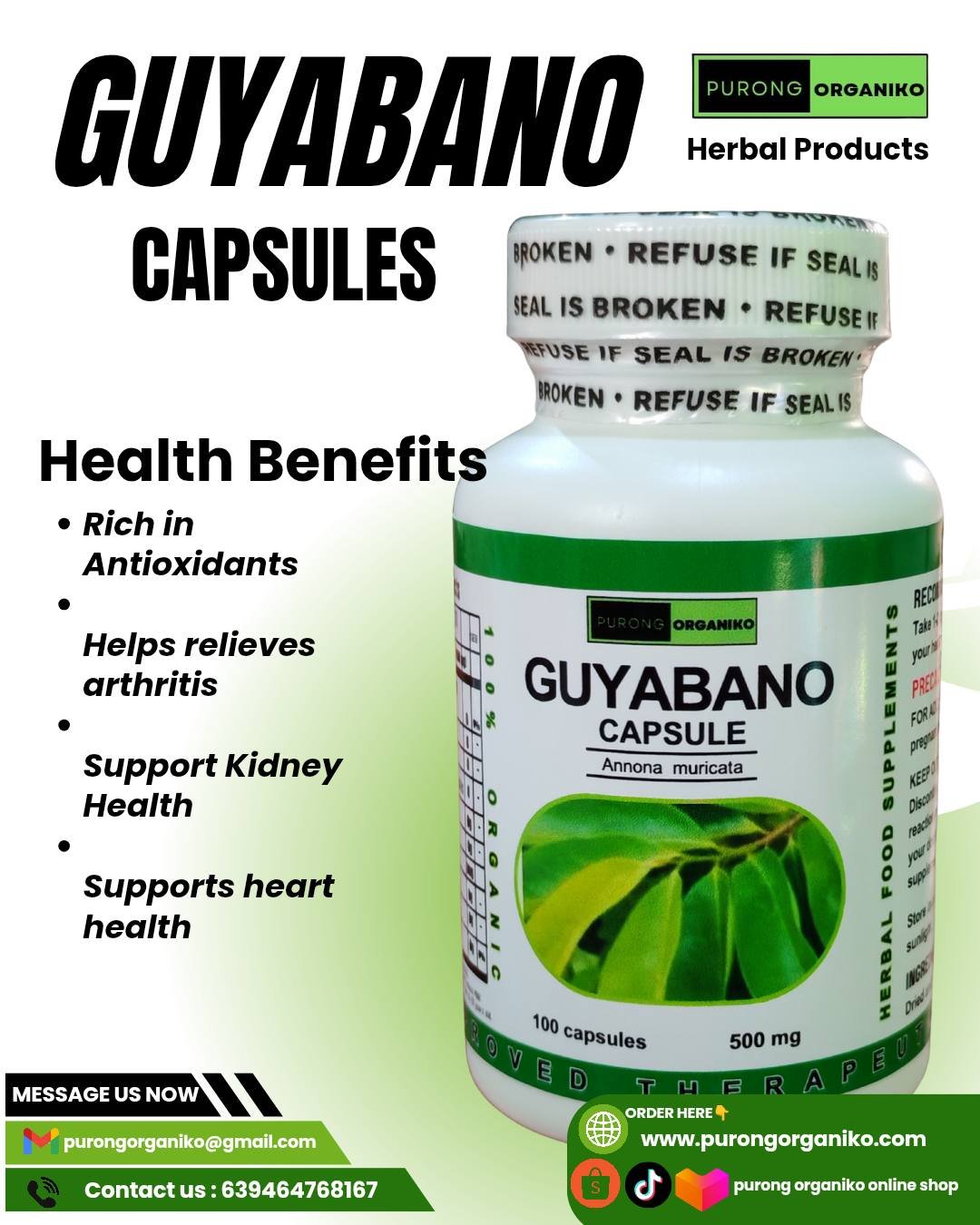 GUYABANO HERBAL CAPSULE (100 Capsules 500mg) ALL NATURALS AND ORGANIC / FDA APPROVED / BY PURONG ORGANIKO HERBAL PRODUCTS