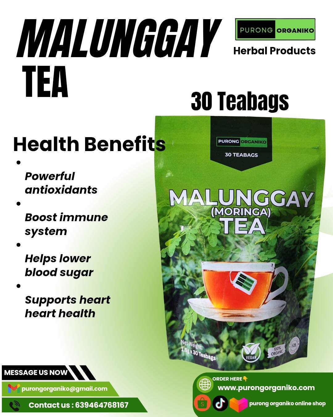 MALUNGGAY HERBAL TEA (30 Teabags) ALL NATURALS AND ORGANIC / FDA APPROVED / BY PURONG ORGANIKO HERBAL PRODUCTS