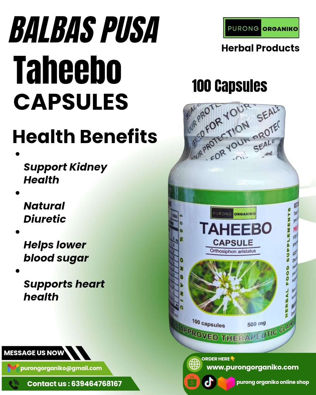 TAHEEBO HERBAL CAPSULE (BALBAS PUSA) 100 CAPSULES - 500MG / ALL NATURALS AND ORGANIC / BY PURONG ORGANIKO