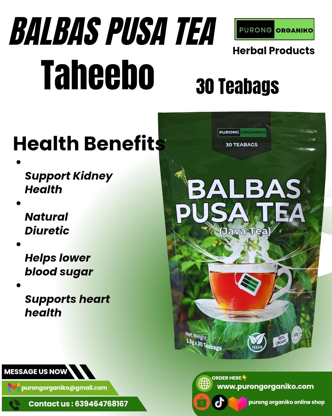 BALBAS PUSA ( TAHEEBO ) 30 TEABAGS / ALL NATURALS AND ORGANIC / BY PURONG ORGANIKO